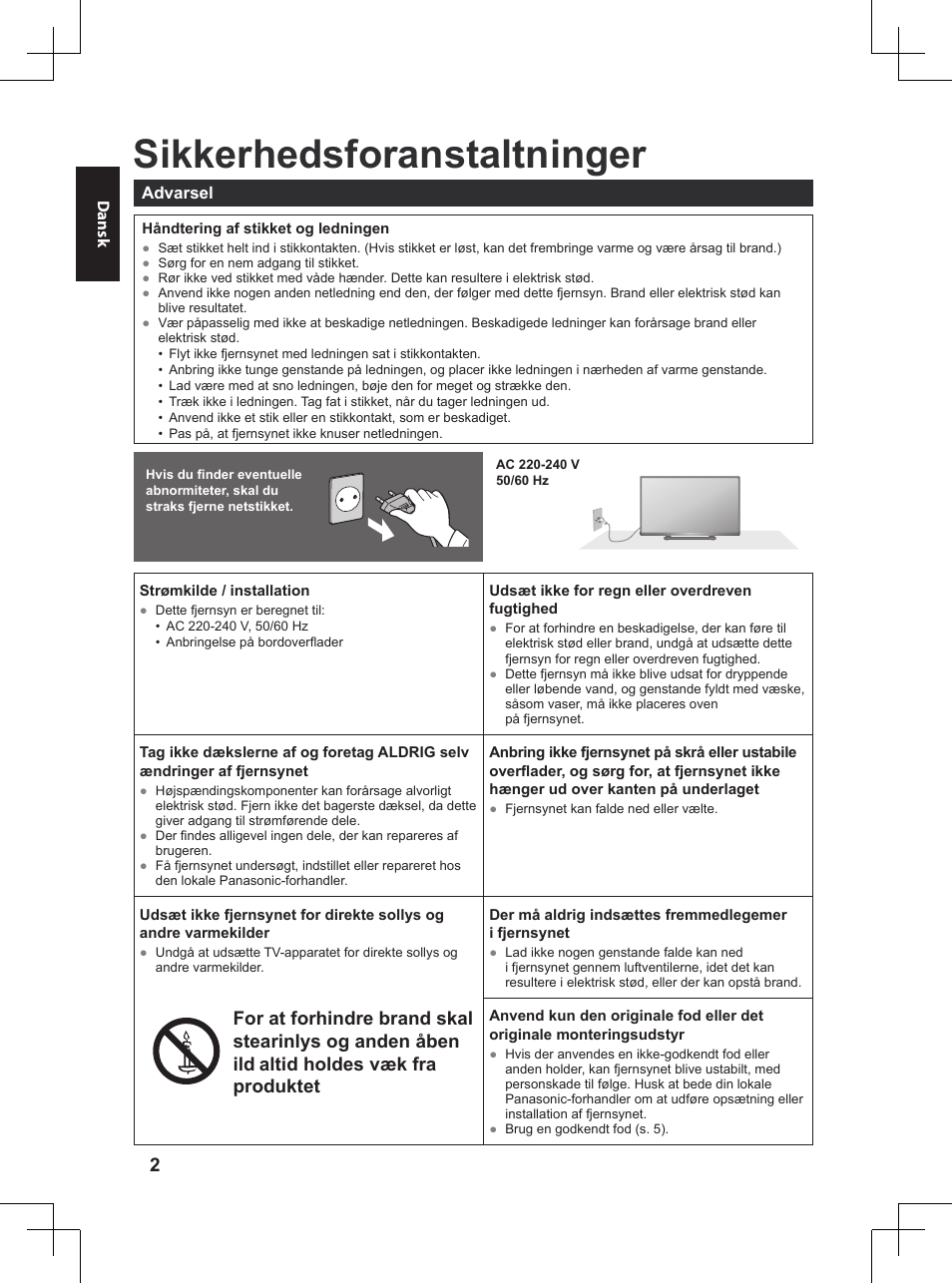 Sørg for at læse, Sikkerhedsforanstaltninger, Altid holdes væk fra produktet | Panasonic TX32A400E User Manual | Page 82 / 302