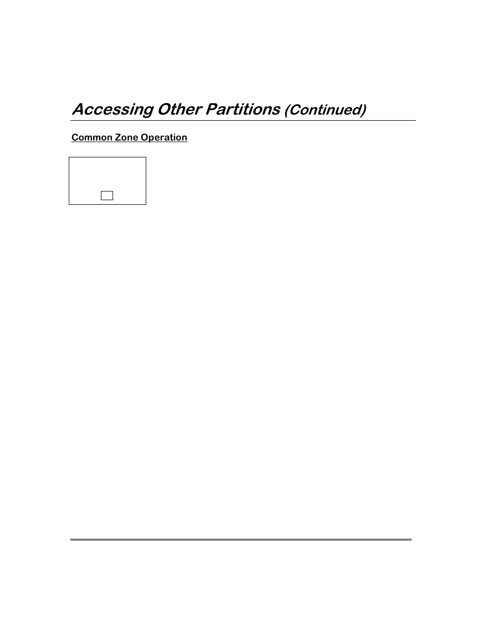 Ffhvvlqj2wkhu3duwlwlrqv, Rqwlqxhg | ADT Security Services 3000 User Manual | Page 32 / 56