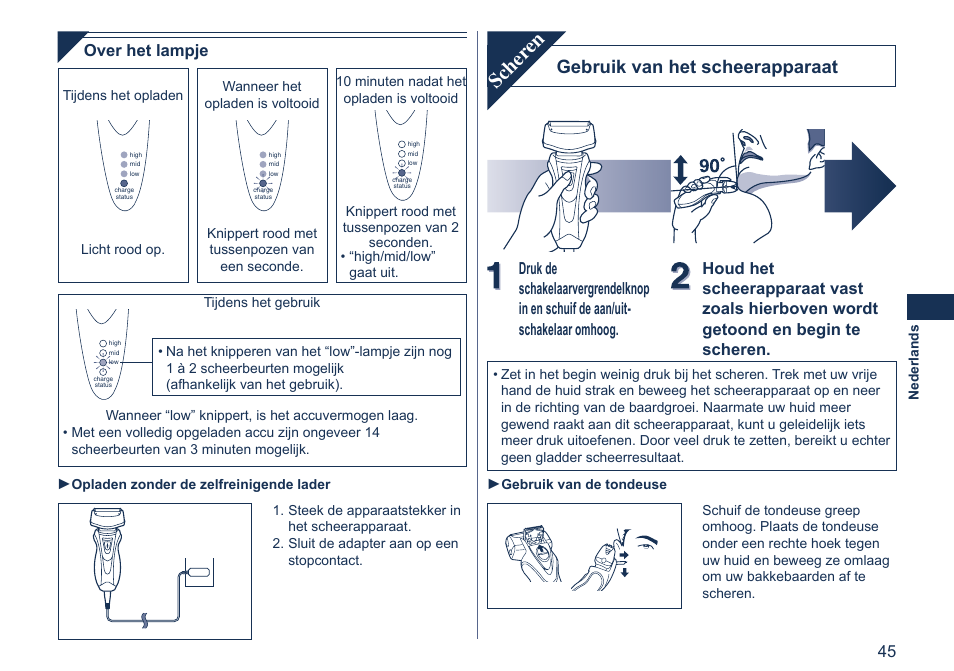 Scher en, Gebruik van het scheerapparaat, Over het lampje | Panasonic ES7058 User Manual | Page 45 / 184