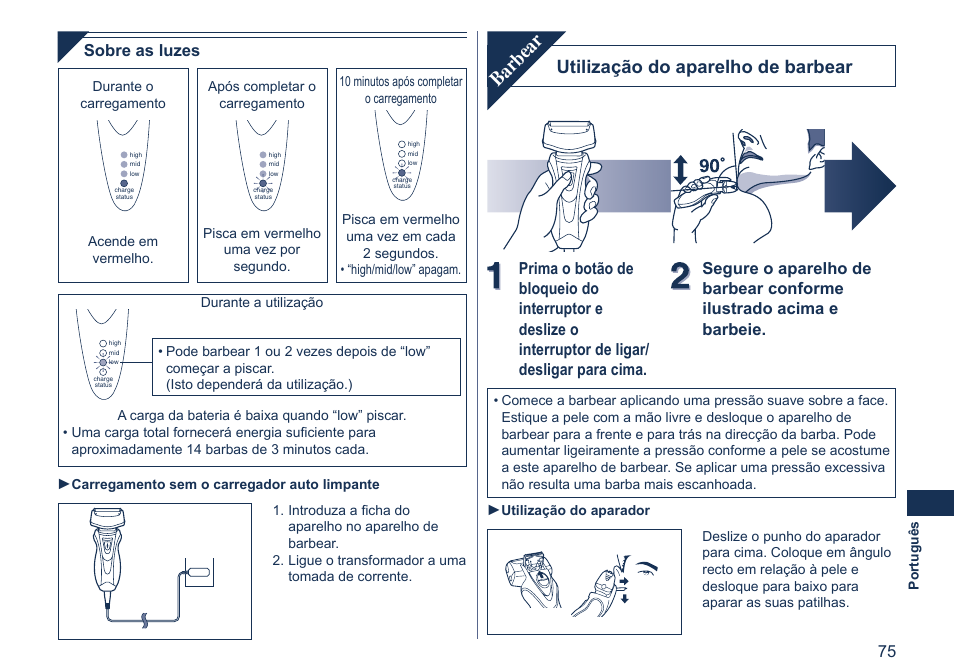 Barbear, Utilização do aparelho de barbear, Sobre as luzes | Panasonic ES7058 User Manual | Page 75 / 184