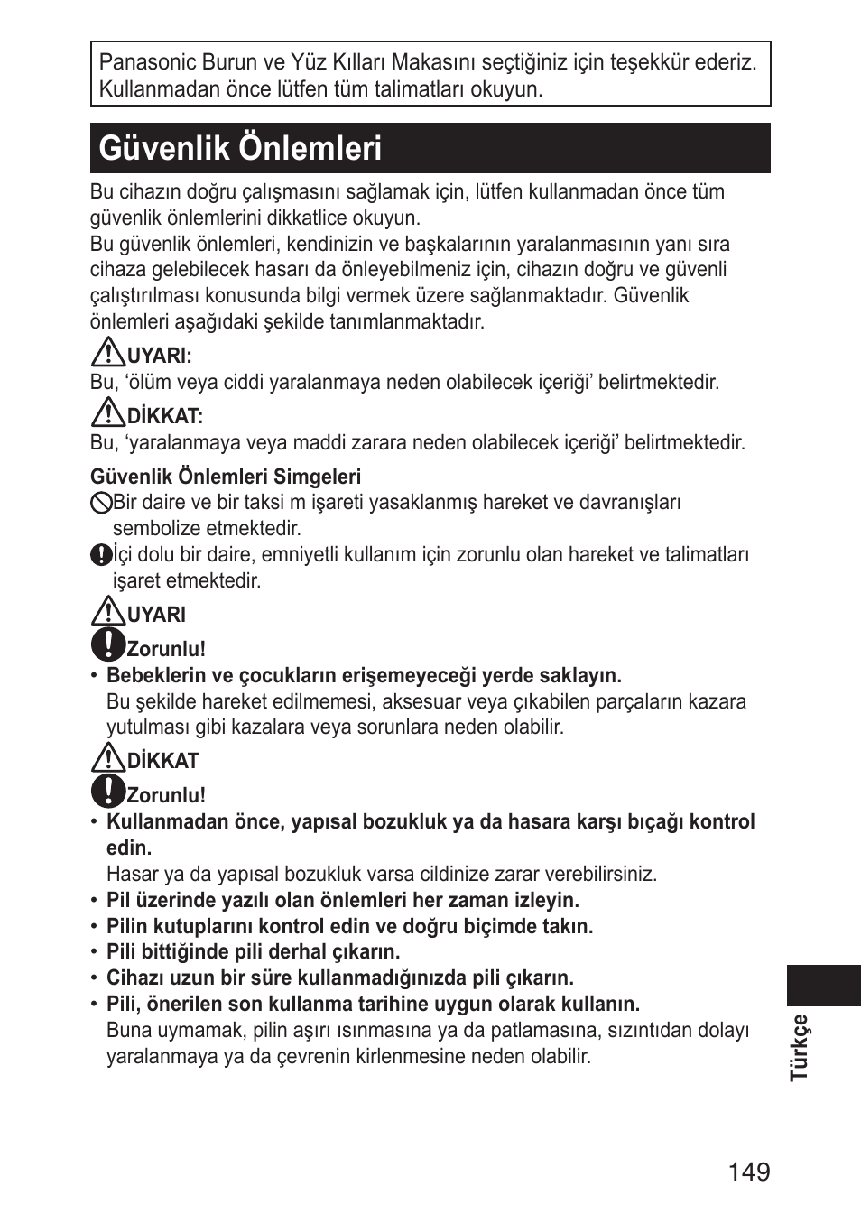 Güvenlikönlemleri | Panasonic ERGN30 User Manual | Page 149 / 160