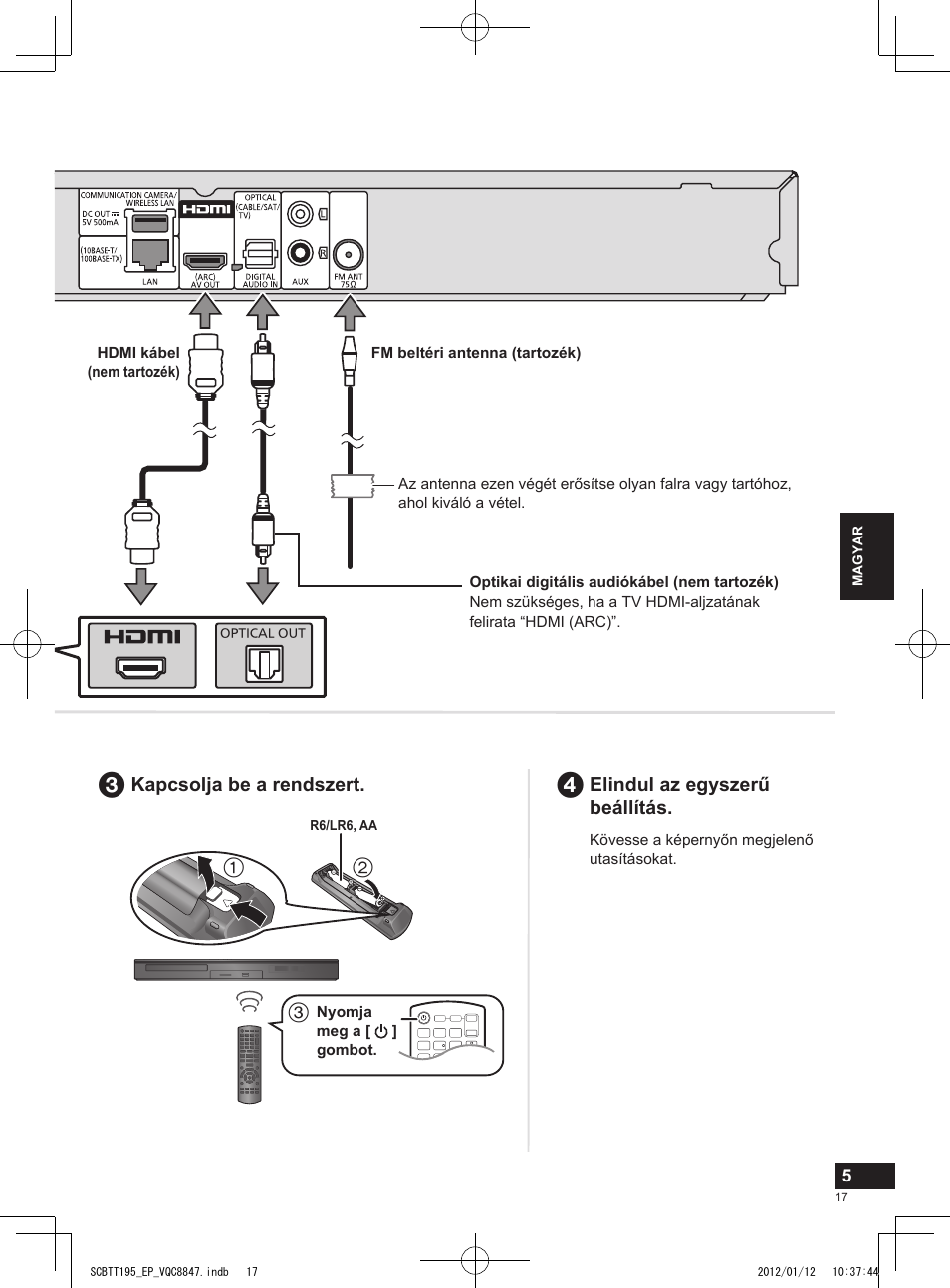 Elindul az egyszerű beállítás, Kapcsolja be a rendszert | Panasonic SCBTT195EP User Manual | Page 17 / 20