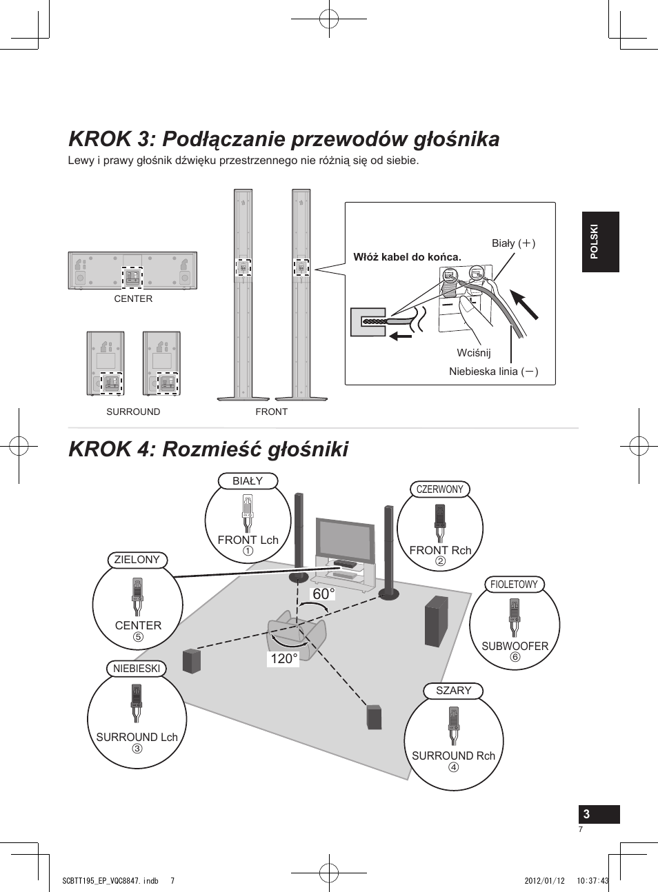 Krok 3: podłączanie przewodów głośnika, Krok 4: rozmieść głośniki | Panasonic SCBTT195EP User Manual | Page 7 / 20