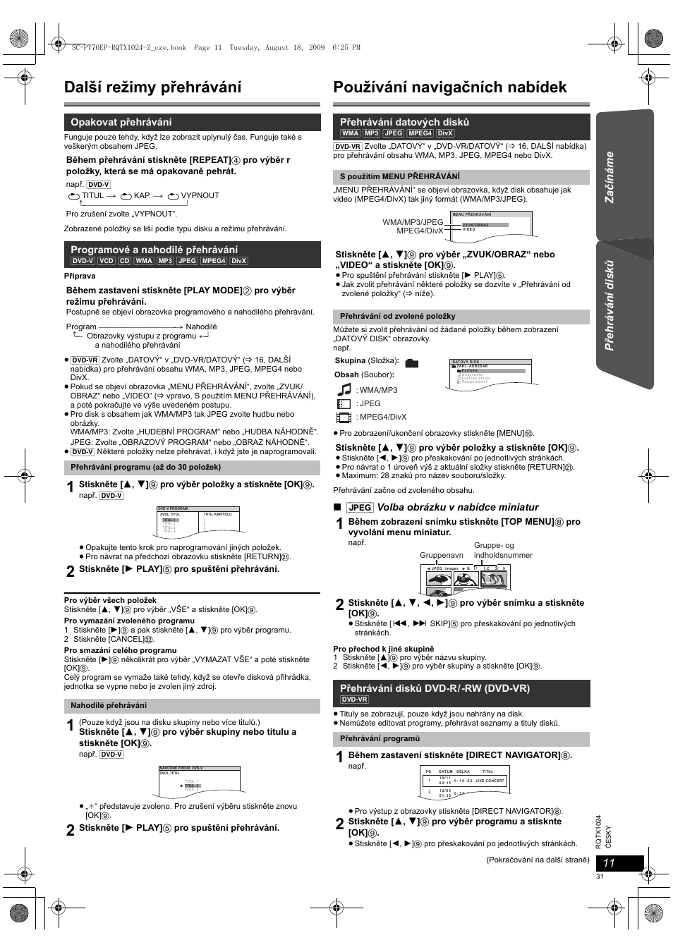 Další režimy přehrávání, Používání navigačních nabídek, Jpeg] volba obrázku v nabídce miniatur | Opakovat přehrávání, Programové a nahodilé přehrávání, Přehrávání datových disků, Přehrávání disků dvd-r/-rw (dvd-vr) | Panasonic SCPT70 User Manual | Page 31 / 82