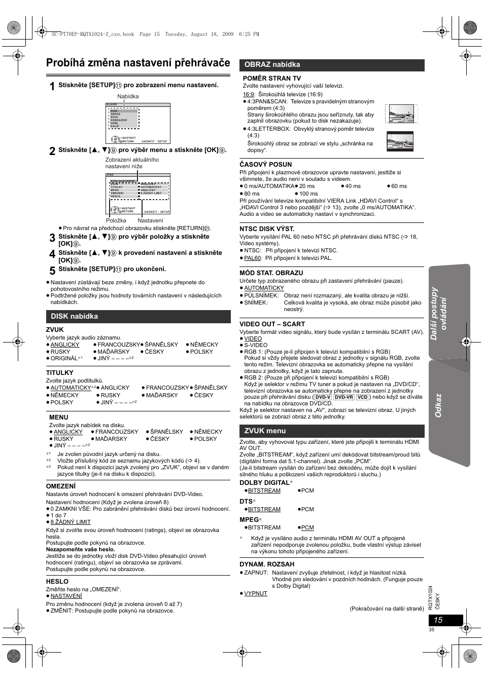 Probíhá změna nastavení přehrávače, Getting s tarted playing discs odkaz, Další postupy ovládá ní | Panasonic SCPT70 User Manual | Page 35 / 82
