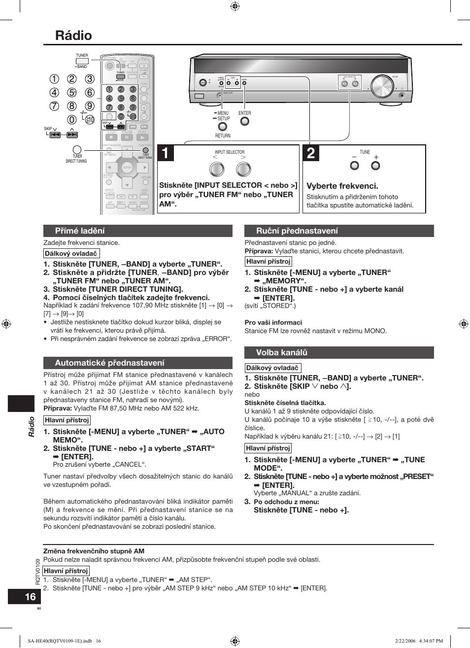 Rádio, Vyberte frekvenci, Pøímé ladìní | Automatické pøednastavení, Ruèní pøednastavení, Volba kanálù, Stisknìte [tune - nebo | Panasonic SAHE40 User Manual | Page 60 / 68