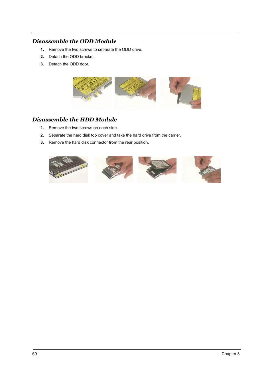 Disassemble the odd module, Disassemble the hdd module | Aspire Digital 2010 User Manual | Page 76 / 128