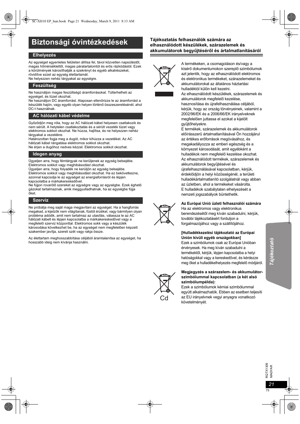 Biztonsági óvintézkedések | Panasonic SCXH10EP User Manual | Page 75 / 78
