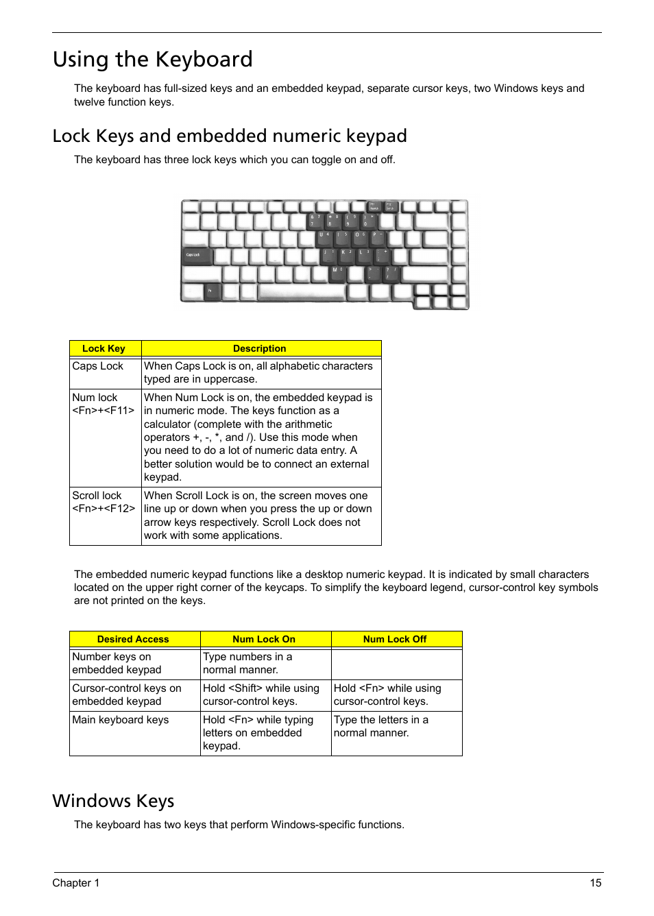 Using the keyboard, Lock keys and embedded numeric keypad, Windows keys | Aspire Digital 5050 User Manual | Page 23 / 157