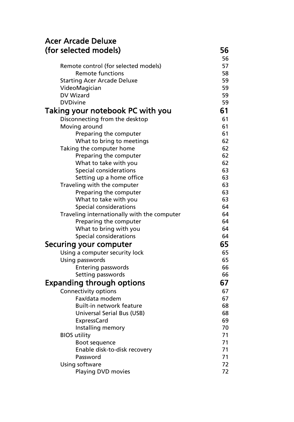 Acer arcade deluxe (for selected models) 56, Securing your computer 65, Expanding through options 67 | Aspire Digital 2420 User Manual | Page 21 / 112