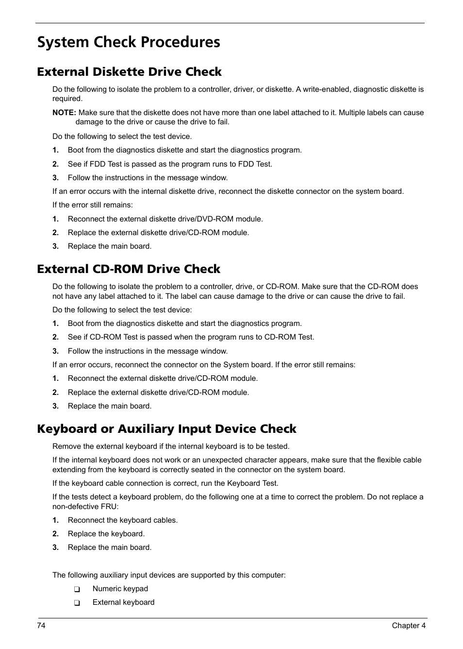 System check procedures, External diskette drive check, External cd-rom drive check | Keyboard or auxiliary input device check | Aspire Digital Aspire Travelemate 5680 User Manual | Page 82 / 167