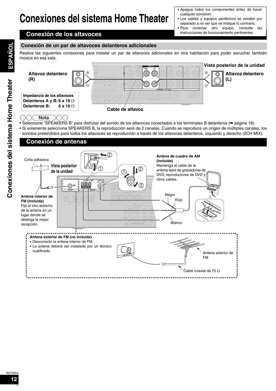 Conexiones del sistema home theater, Conexi ones del sist ema home theater, Conexión de los altavoces | Conexión de antenas, Español, Nota, Vista posterior de la unidad | Panasonic SAXR57 User Manual | Page 12 / 160