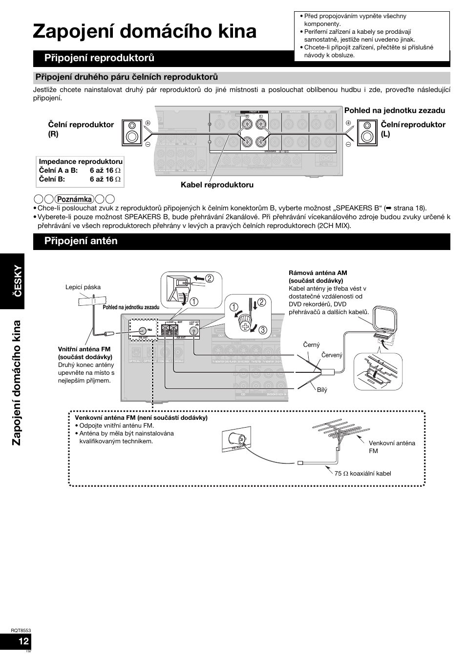 Zapojení domácího kina, Připojení reproduktorů, Připojení antén | Česky, Připojení druhého páru čelních reproduktorů | Panasonic SAXR57 User Manual | Page 132 / 160