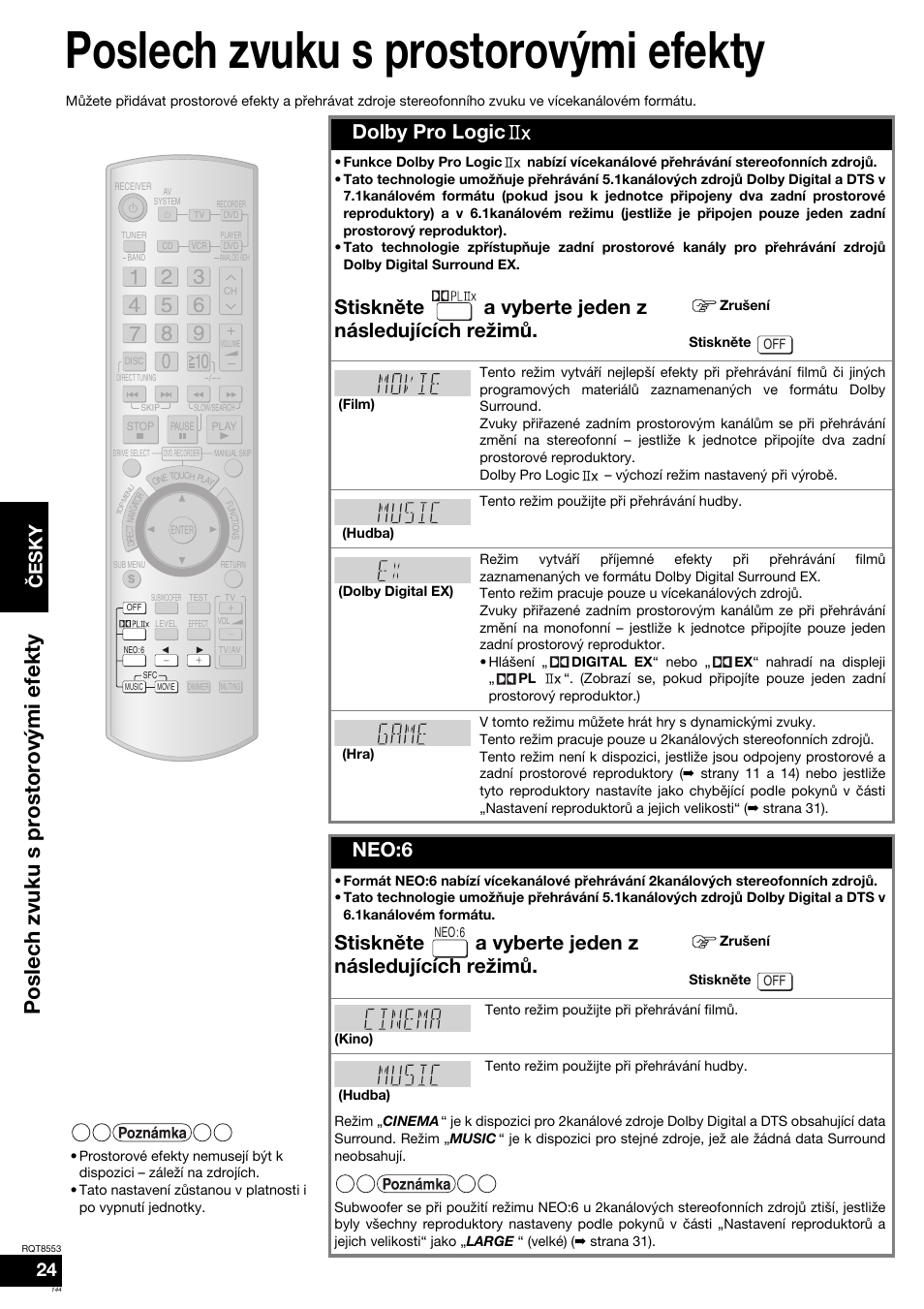 Poslech zvuku s prostorovými efekty, Dolby pro logic, Stiskněte a vyberte jeden z následujících režimů | Neo:6, Česky | Panasonic SAXR57 User Manual | Page 144 / 160