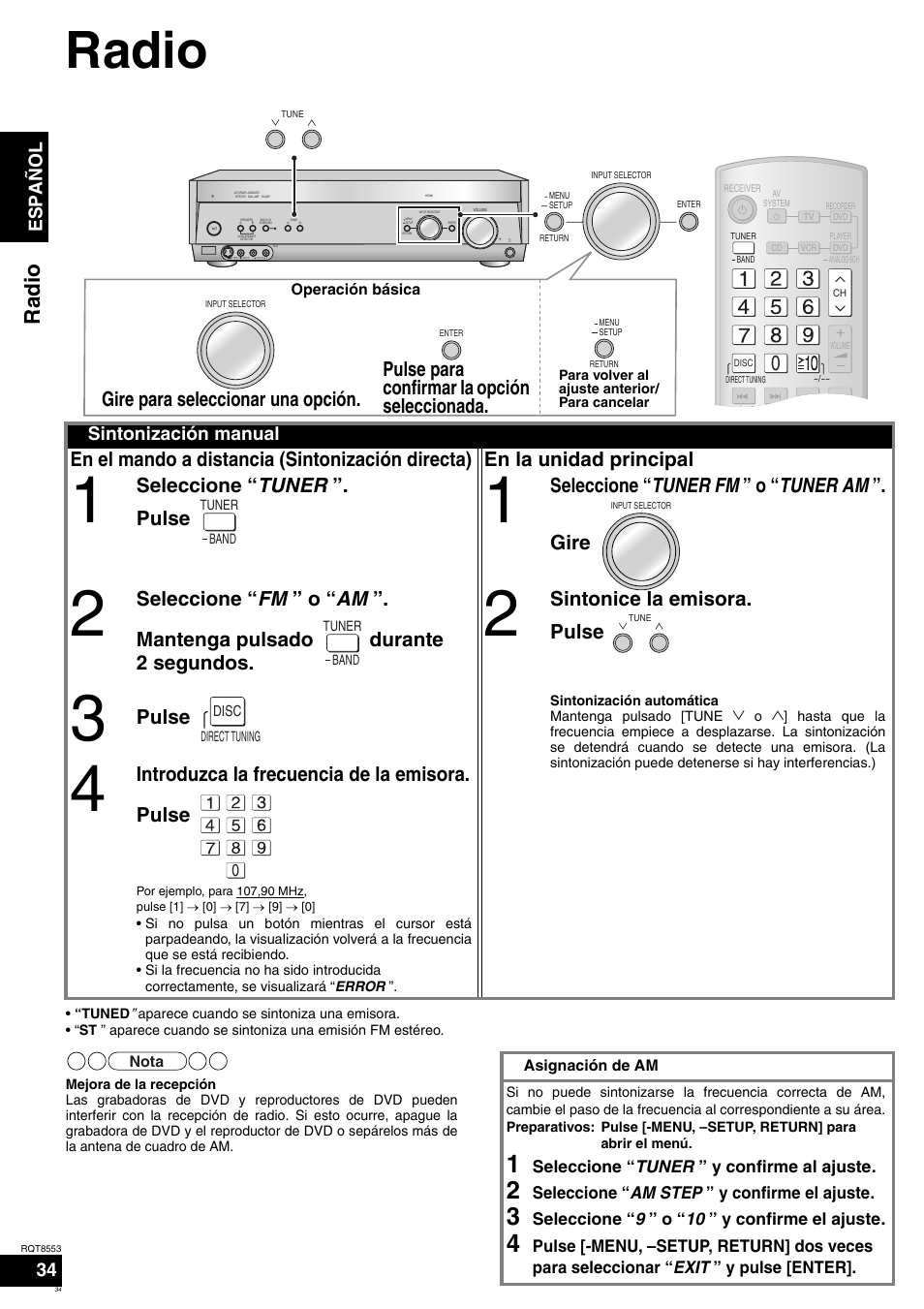 Radio, Seleccione “ tuner ”. pulse, Seleccione “ tuner fm ” o “ tuner am ”. gire | Sintonice la emisora. pulse, Pulse, Introduzca la frecuencia de la emisora. pulse, Español, Sintonización manual | Panasonic SAXR57 User Manual | Page 34 / 160