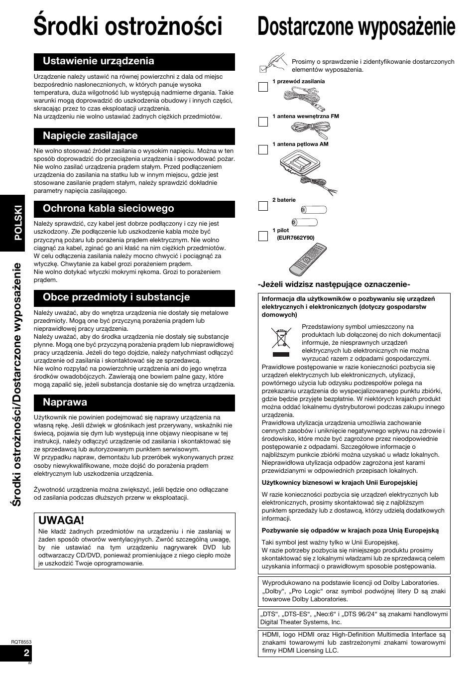 Œrodki ostrożnoœci, Dostarczone wyposażenie, Uwaga | Œrodki ostro ż noœci/dostarczone wyposa ż enie | Panasonic SAXR57 User Manual | Page 82 / 160