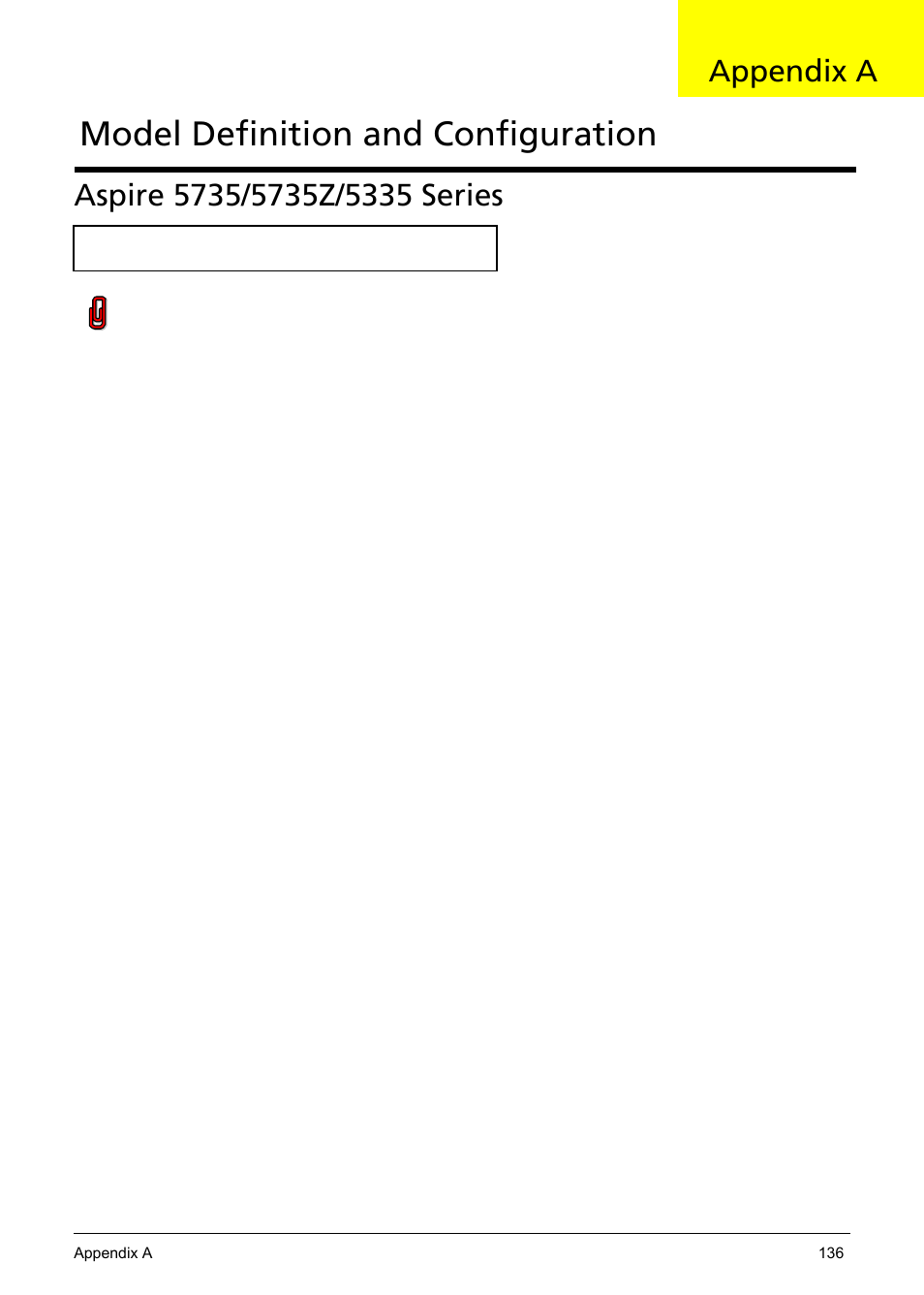 Model definition and configuration, Aspire 5735/5735z/5335 series, Appendix a | Aspire Digital 5335 User Manual | Page 146 / 154