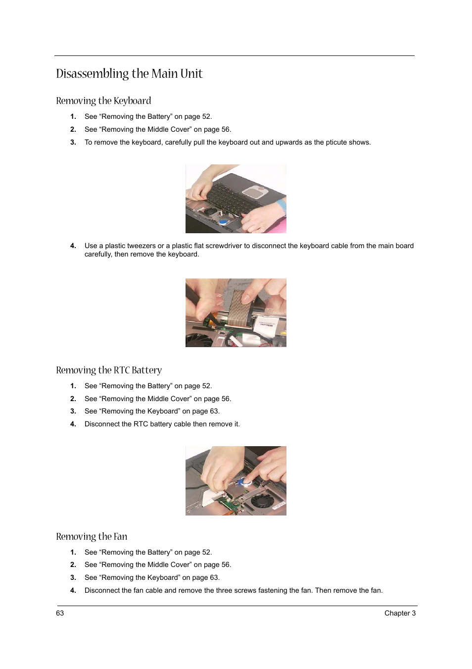 Disassembling the main unit, Removing the keyboard, Removing the rtc battery | Removing the fan | Aspire Digital 1620 User Manual | Page 72 / 134