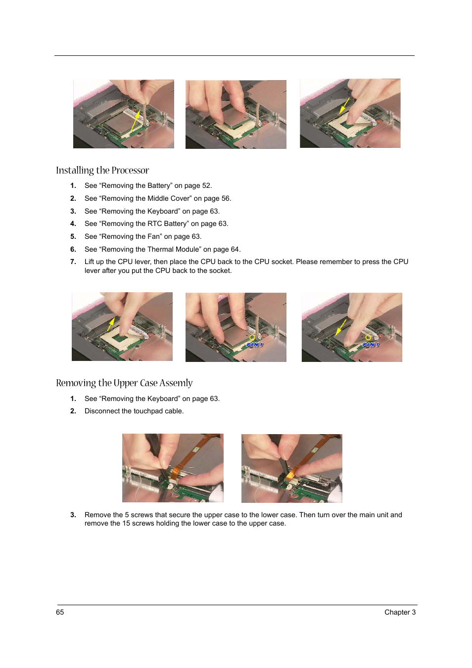 Installing the processor, Removing the upper case assemly | Aspire Digital 1620 User Manual | Page 74 / 134