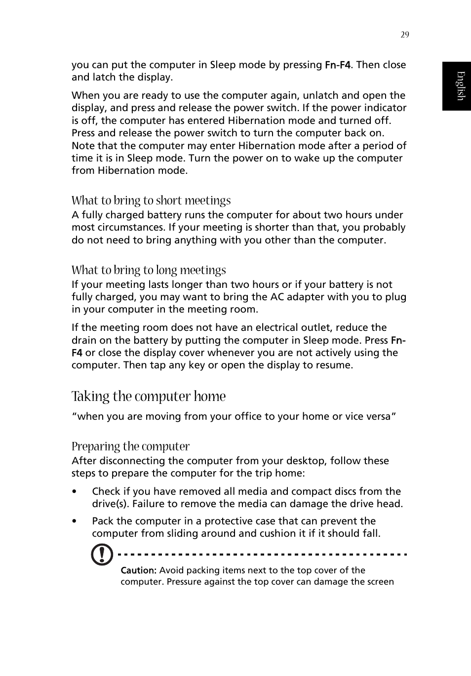 Taking the computer home, What to bring to short meetings, What to bring to long meetings | Preparing the computer | Aspire Digital ASPIRE 1410 User Manual | Page 37 / 105