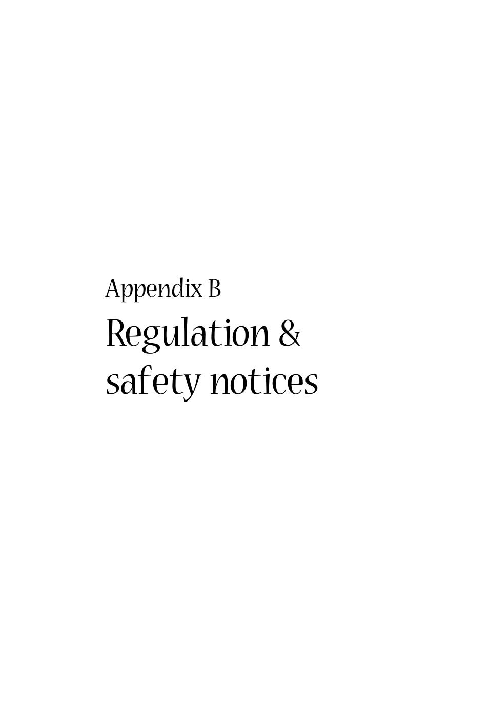 Appendix b regulation & safety notices, Regulation & safety notices | Aspire Digital ASPIRE 1410 User Manual | Page 87 / 105