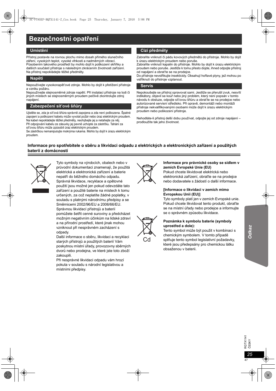 Bezpečnostní opatření | Panasonic SCPT85 User Manual | Page 47 / 94