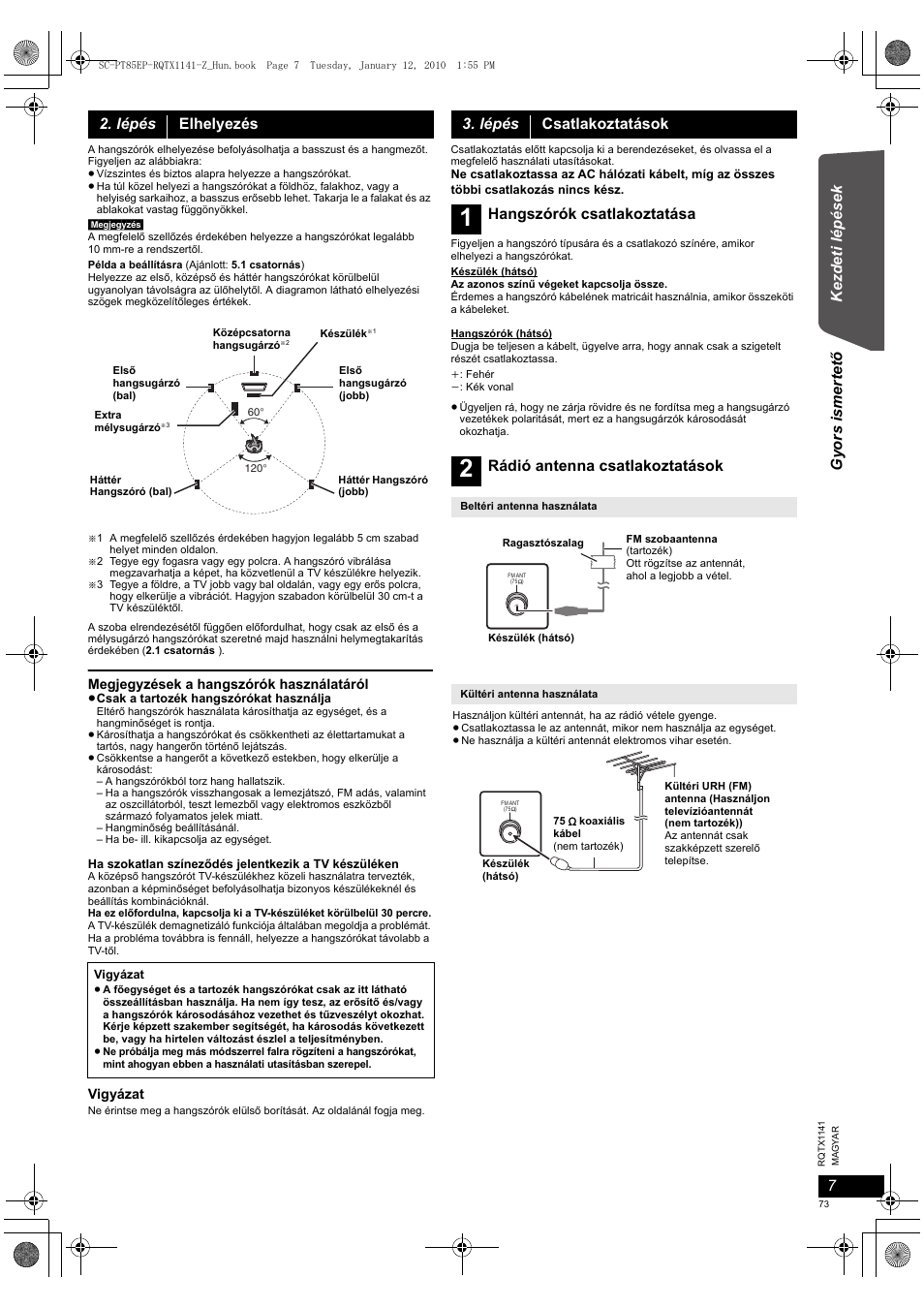 Ke zd et i lépé sek 7, Gyors ismertet ő, Lépés elhelyezés | Lépés csatlakoztatások, Hangszórók csatlakoztatása, Rádió antenna csatlakoztatások | Panasonic SCPT85 User Manual | Page 73 / 94