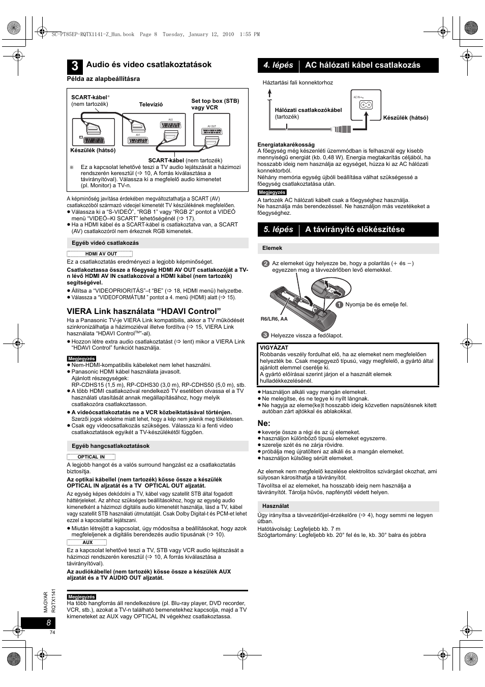 Viera link használata “hdavi control, Audio és video csatlakoztatások | Panasonic SCPT85 User Manual | Page 74 / 94