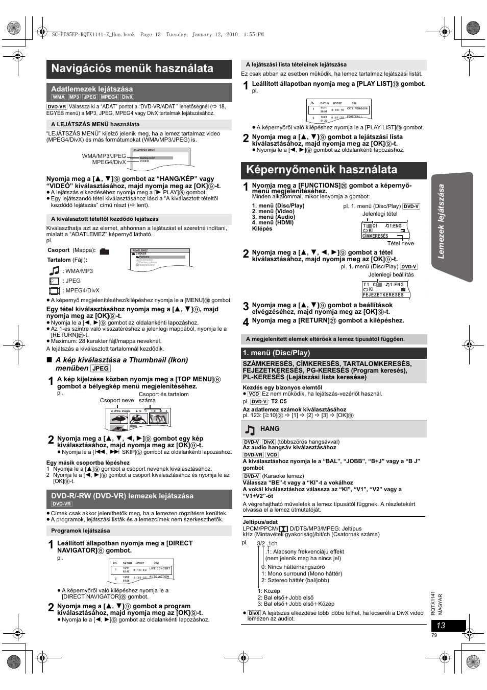 Navigációs menük használata, Képernyőmenük használata 1 | Panasonic SCPT85 User Manual | Page 79 / 94