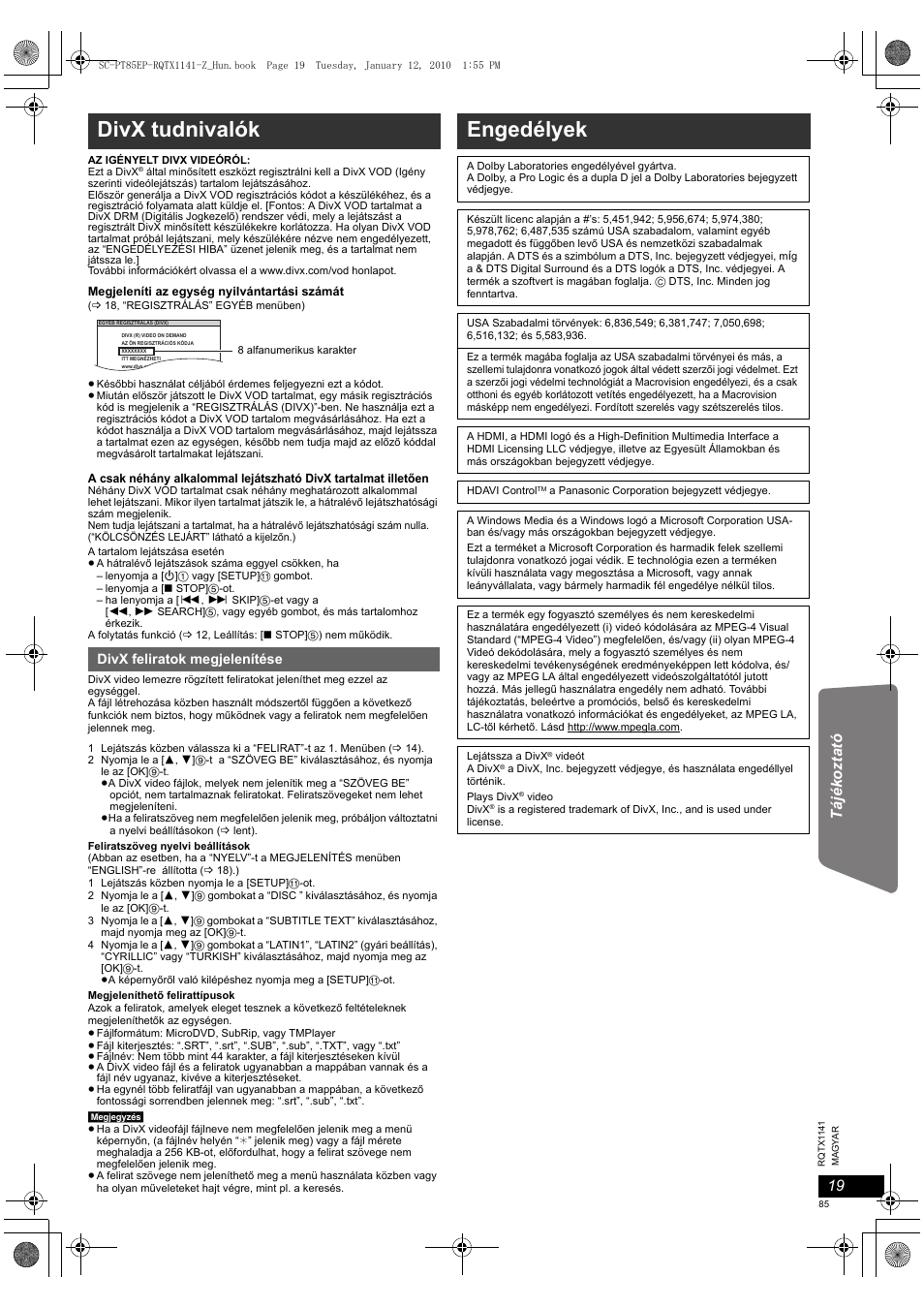 Divx tudnivalók, Engedélyek, Tá jé ko zt at ó | Panasonic SCPT85 User Manual | Page 85 / 94