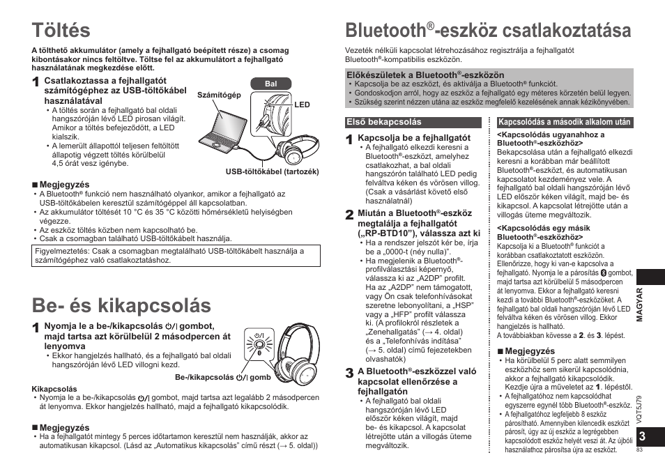 Töltés, Bluetooth, Eszköz csatlakoztatása | Be- és kikapcsolás | Panasonic RPBTD10E User Manual | Page 83 / 122