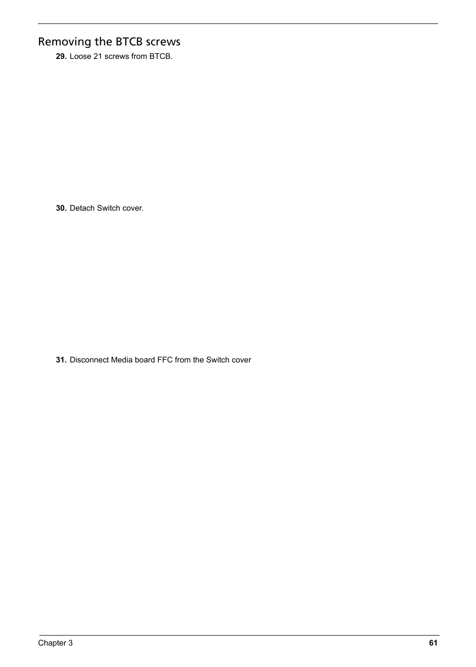 Removing the btcb screws | Aspire Digital 6935G User Manual | Page 71 / 128