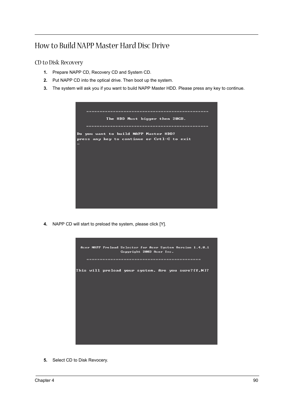 How to build napp master hard disc drive, Cd to disk recovery | Aspire Digital 1360 User Manual | Page 99 / 142