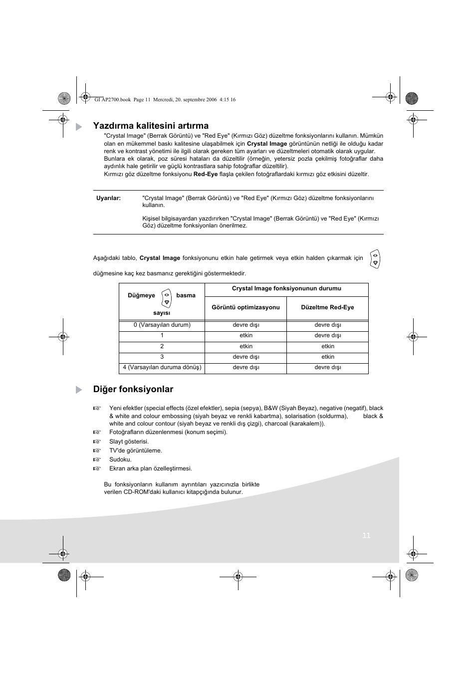 Yazdırma kalitesini artırma, Diğer fonksiyonlar | AGFA AP2700 User Manual | Page 175 / 192