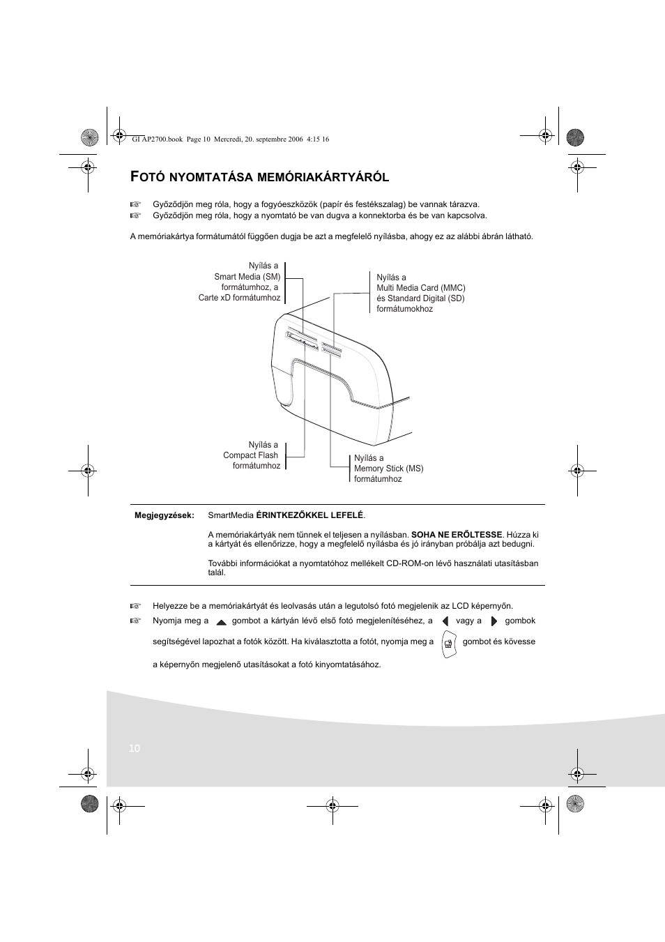Nyomtatása, Memóriakártyáról | AGFA AP2700 User Manual | Page 188 / 192