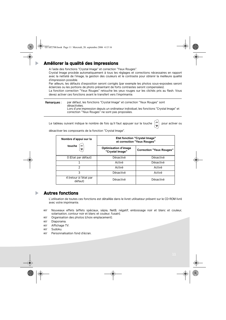 Améliorer la qualité des impressions, Autres fonctions | AGFA AP2700 User Manual | Page 27 / 192