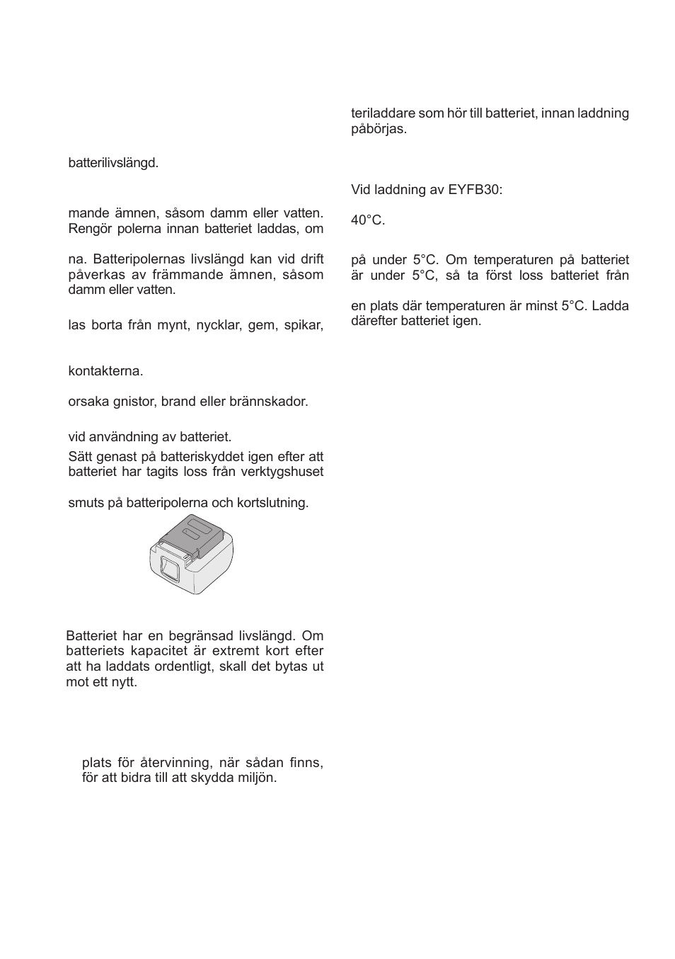 Batteri] korrekt hantering av batteri, Batteriladdare] laddning, Före laddning av batteri | Litiumjonbatteri (eyfb30), Batteriets livslängd, Batteriåtervinning | Panasonic EYFLA1 User Manual | Page 104 / 168