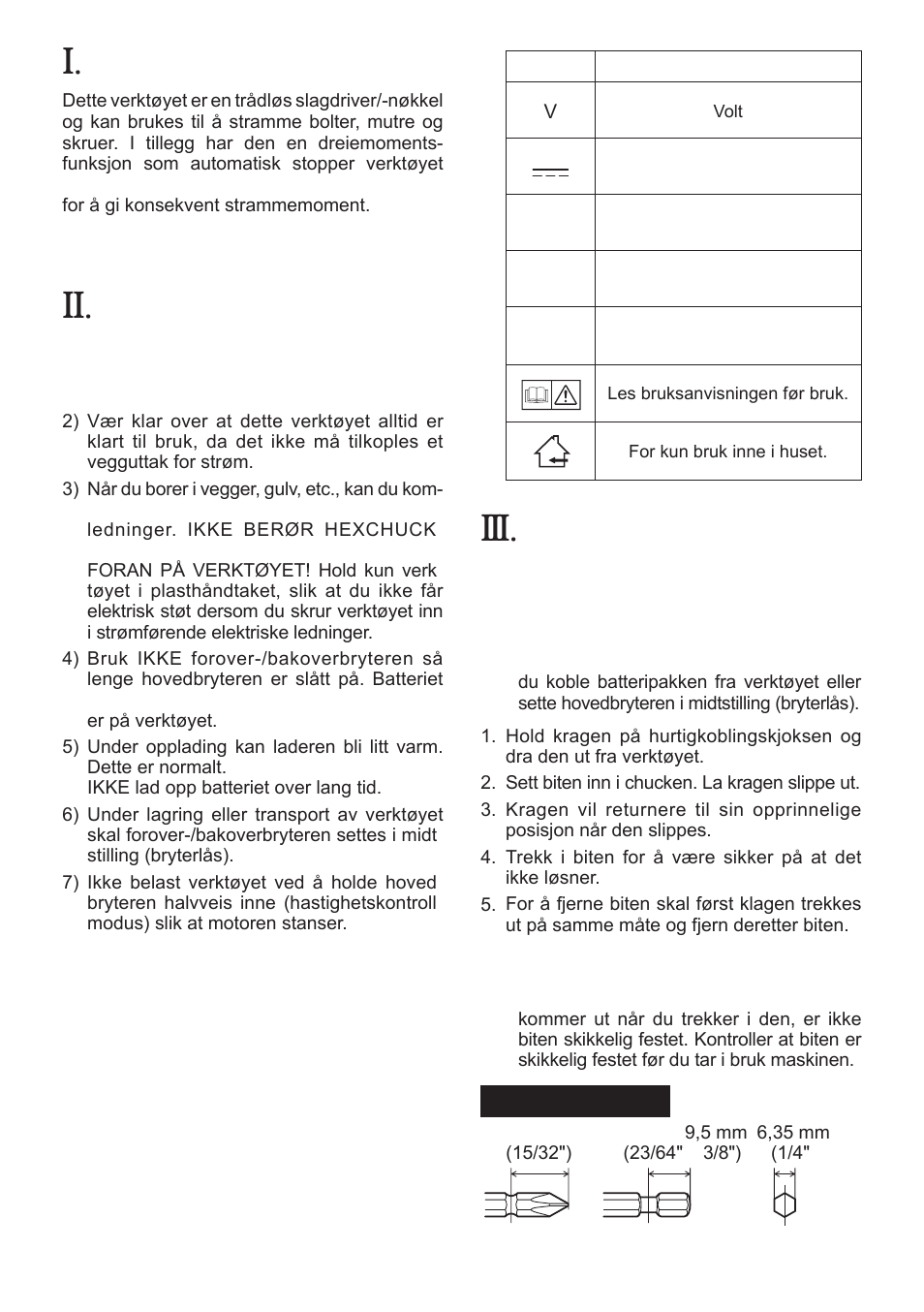 Tiltenkt bruk, Ekstra sikker- hetsregler, Montering | Montere eller demontere en bit | Panasonic EYFLA1 User Manual | Page 108 / 168