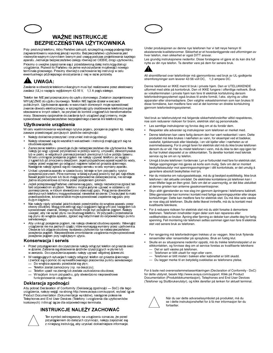 Ważne instrukcje bezpieczenstwa użytkownika, Użytkowanie urządzenia, Konserwacja i serwis | Deklaracja zgodności, Viktige sikkerhetsforskrifter, Bruk, Vedlikehold, Overensstemmelseserklæring, Ta vare på disse instruksjonene, Advarsel | Avaya 555-233-168 User Manual | Page 8 / 14