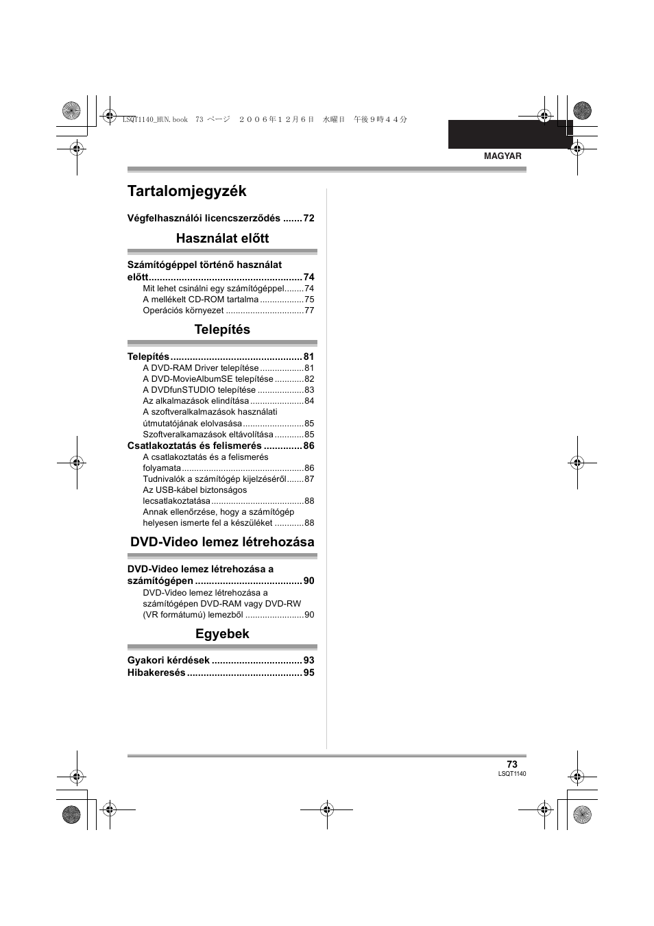 Tartalomjegyzék, Használat előtt, Telepítés | Dvd-video lemez létrehozása, Egyebek | Panasonic VDRD310EP User Manual | Page 73 / 100