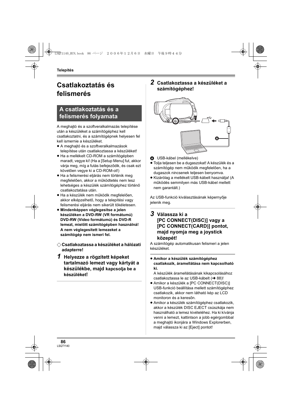 Csatlakoztatás és felismerés, A csatlakoztatás és a felismerés folyamata | Panasonic VDRD310EP User Manual | Page 86 / 100