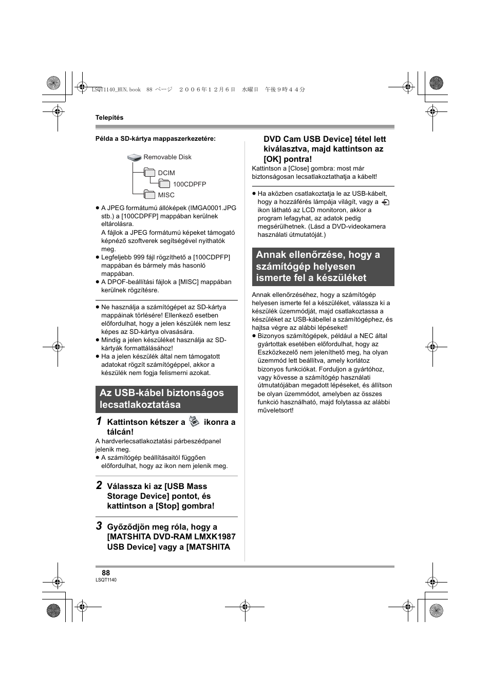 Az usb-kábel biztonságos lecsatlakoztatása | Panasonic VDRD310EP User Manual | Page 88 / 100