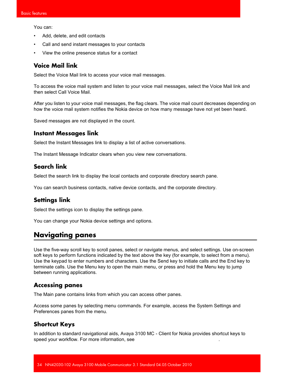 Voice mail link, Instant messages link, Search link | Settings link, Navigating panes, Accessing panes, Shortcut keys, Accessing panes shortcut keys | Avaya NN42030-102 User Manual | Page 34 / 60