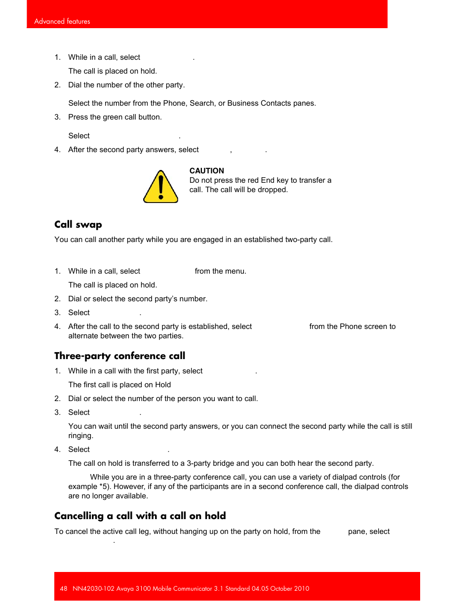 Call swap, Three-party conference call, Cancelling a call with a call on hold | Avaya NN42030-102 User Manual | Page 48 / 60