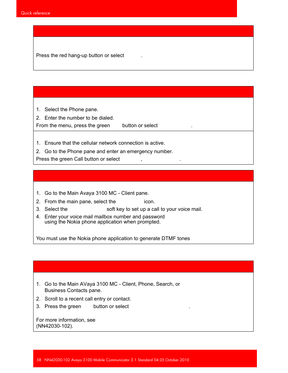 The call forwards to voice mail, Call by dialing, Calling an emergency number | Accessing voice mail, Calling a friend | Avaya NN42030-102 User Manual | Page 58 / 60