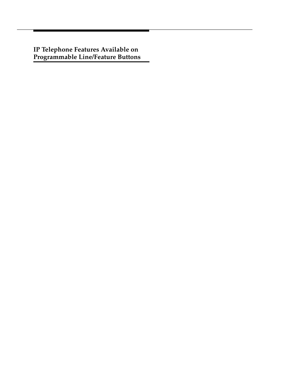 Ip telephone features available on, Programmable line/feature buttons | Avaya DEFINITY 4606 User Manual | Page 18 / 60