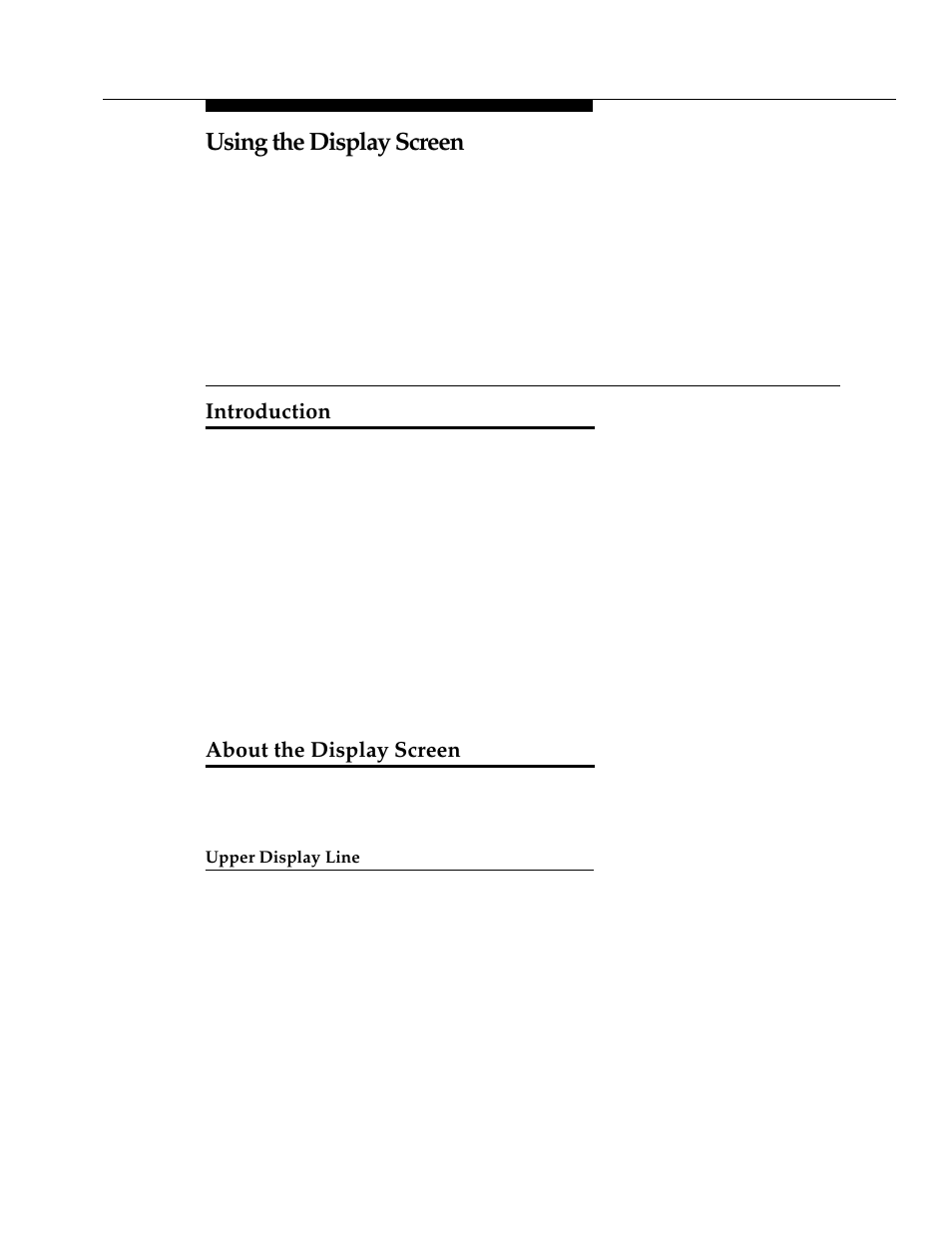 3 using the display screen, Introduction, About the display screen | Upper display line, Using the display screen | Avaya DEFINITY 4606 User Manual | Page 19 / 60