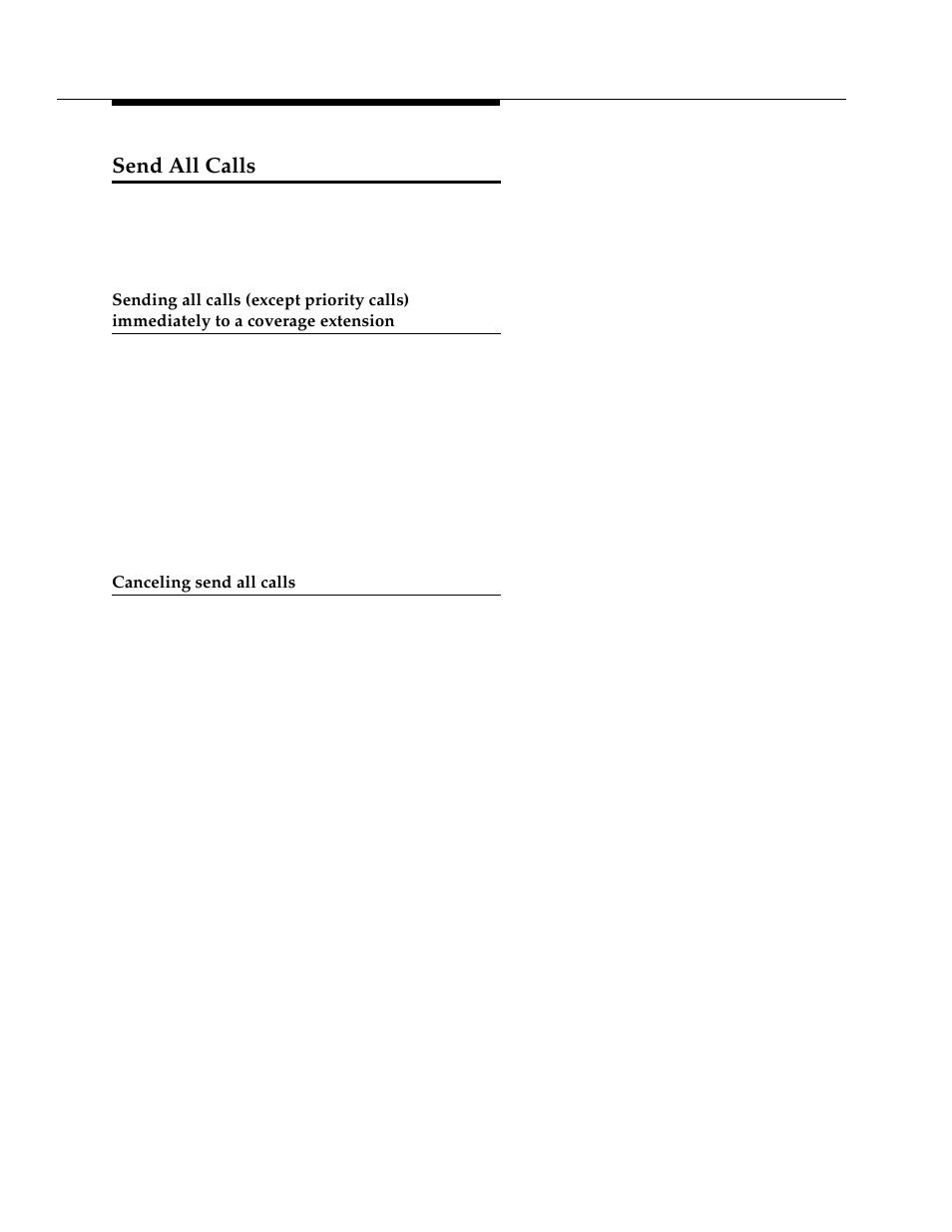 Send all calls, Canceling send all calls, Sending all calls (except priority calls) | Immediately to a coverage extension | Avaya DEFINITY 4606 User Manual | Page 42 / 60