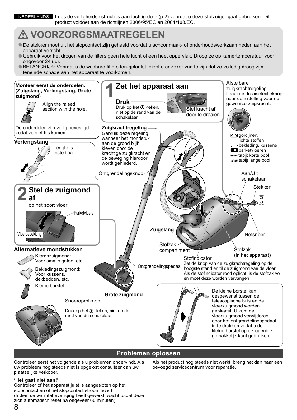 Voorzorgsmaatregelen, Stel de zuigmond af, Zet het apparaat aan | Panasonic MCCG882SC79 User Manual | Page 8 / 18