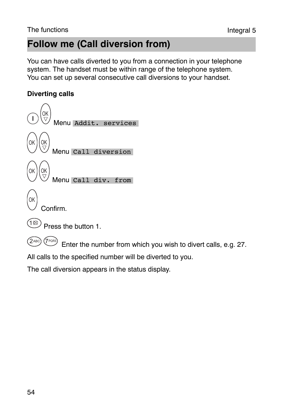 Follow me (call diversion from) | Avaya Integral 3 / 5 FC1 User Manual | Page 54 / 120
